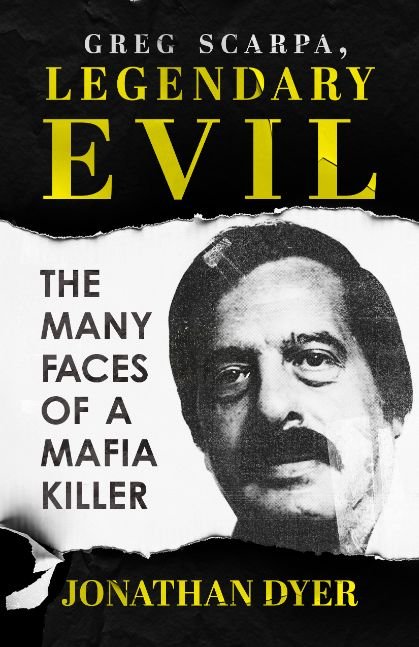 Greg Scarpa, Legendary Evil: The Many Faces of a Mafia Killer